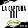 Los Tucanes de Tijuana - La Captura III - Single